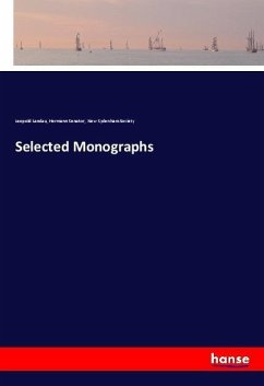 Selected Monographs - Landau, Leopold;Senator, Hermann;New Sydenham Society