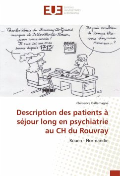 Description des patients à séjour long en psychiatrie au CH du Rouvray - Dallemagne, Clémence