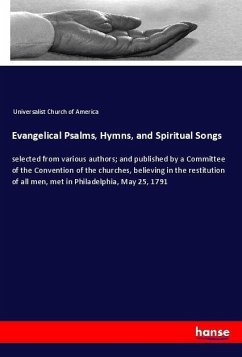 Evangelical Psalms, Hymns, and Spiritual Songs