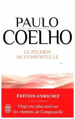 Le pèlerin de Compostelle - Coelho, Paulo