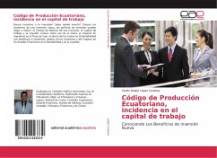 Código de Producción Ecuatoriano, incidencia en el capital de trabajo