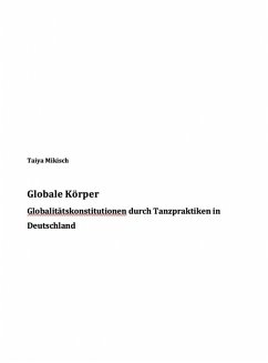 Globale Körper (eBook, ePUB) - Mikisch, Taiya