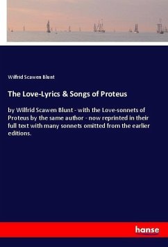 The Love-Lyrics & Songs of Proteus