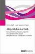 »Hey, ich bin normal!« (eBook, PDF) - Bild 1