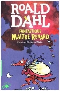 Fantastique Maître Renard - Dahl, Roald