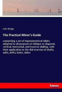 The Practical Miner's Guide - Budge, John