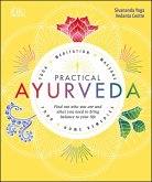 Practical Ayurveda (eBook, ePUB) Practical Ayurveda (eBook, ePUB)