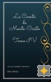 Le Comte de Monte-Cristo - Tome IV (eBook, ePUB)