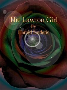 The Lawton Girl (eBook, ePUB) - Frederic, Harold