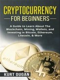 Cryptocurrency for Beginners (eBook, ePUB)