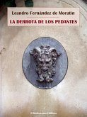 La derrota de los pedantes (eBook, ePUB)