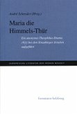 Maria Die Himmels-Thür Maria Die Himmels-Thür