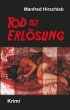 Tod ist Erlösung - Bild 1