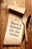 Myra's Rezept für die Liebe (eBook, ePUB)