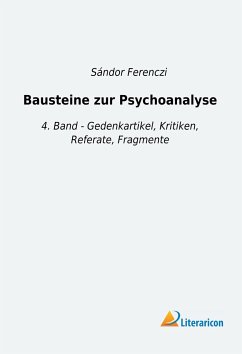 Bausteine zur Psychoanalyse - Ferenczi, Sándor