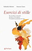 Esercizi di stile. Da 'accidioso' a 'iracondo', da 'epico' a 'puntiglioso', 73 modi di raccontare un vino