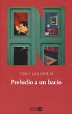 Preludio a un bacio Preludio a un bacio