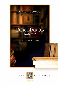 Der Nabob, Band 2 - Daudet, Alphonse