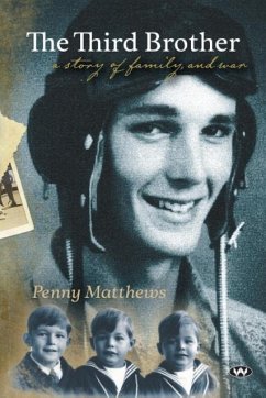 The Third Brother: A story of family, and war - Matthews, Penny