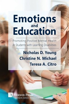 Emotions and Education - Young, Nicholas D; Michael, Christine N; Citro, Teresa Allissa
