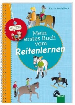 Mein erstes Buch vom Reitenlernen - Sendelbeck, Katrin