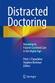 Distracted Doctoring (eBook, PDF)