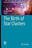 The Birth of Star Clusters (eBook, PDF)