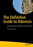 The Definitive Guide to AdonisJs (eBook, PDF)