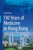 130 Years of Medicine in Hong Kong (eBook, PDF)