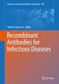 Recombinant Antibodies for Infectious Diseases (eBook, PDF)