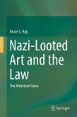 Nazi-Looted Art and the Law (eBook, PDF)