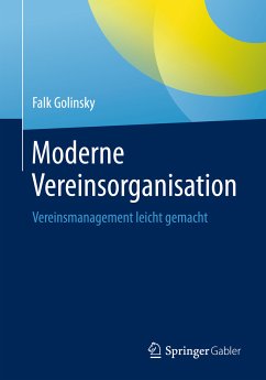 Moderne Vereinsorganisation (eBook, PDF) - Golinsky, Falk