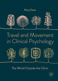 Travel and Movement in Clinical Psychology (eBook, PDF) - Desai, Miraj