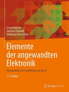 Elemente der angewandten Elektronik (eBook, PDF) - Böhmer, Erwin; Ehrhardt, Dietmar; Oberschelp, Wolfgang
