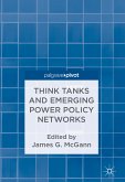 Think Tanks and Emerging Power Policy Networks (eBook, PDF)