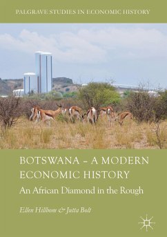 Botswana – A Modern Economic History (eBook, PDF) - Hillbom, Ellen; Bolt, Jutta