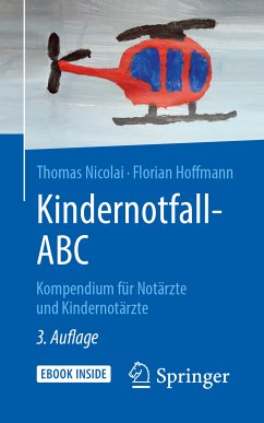 Kindernotfall-ABC (eBook, PDF) - Nicolai, Thomas; Hoffmann, Florian
