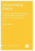 Grammatical theory: From transformational grammar to constraint-based approaches. Second revised and extended edition. Vol. II. Grammatical theory: From transformational grammar to constraint-based approaches. Second revised and extended edition. Vol. II.