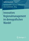 Innovatives Regionalmanagement im demografischen Wandel (eBook, PDF)