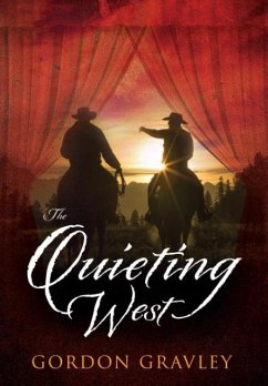 The Quieting West - Gravley, Gordon