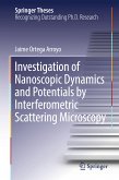 Investigation of Nanoscopic Dynamics and Potentials by Interferometric Scattering Microscopy (eBook, PDF)