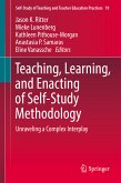 Teaching, Learning, and Enacting of Self-Study Methodology (eBook, PDF)