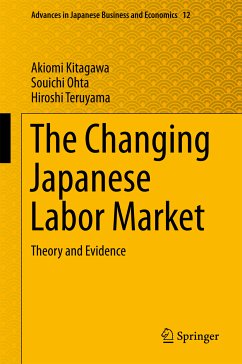 The Changing Japanese Labor Market (eBook, PDF) - Kitagawa, Akiomi; Ohta, Souichi; Teruyama, Hiroshi
