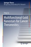 Multifunctional Gold Nanostars for Cancer Theranostics (eBook, PDF)