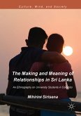 The Making and Meaning of Relationships in Sri Lanka (eBook, PDF)