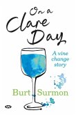 On a Clare Day: A vine change story