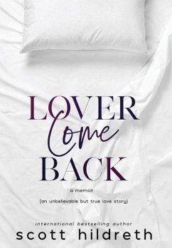 Lover Come Back - Hildreth, Scott