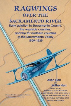 Ragwings Over The Sacramento River - Herr, Allen; Herr, Kathe