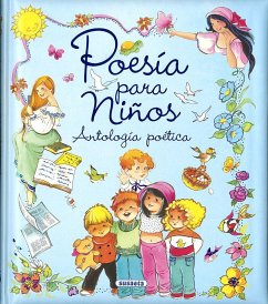 Poesía para niños. Antología poética - Pascual, María; Serna Vara, Ana