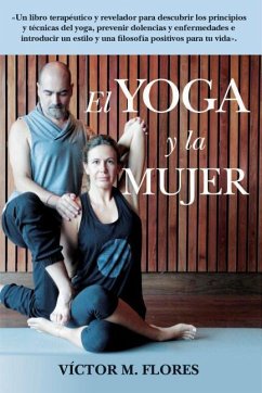 El Yoga y La Mujer - Flores, Victor M.